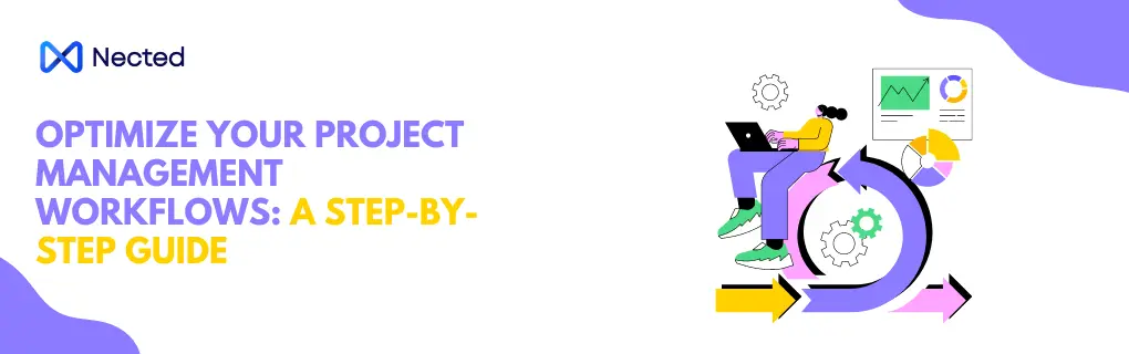 5 Essential Steps for Your Project Manager Workflow