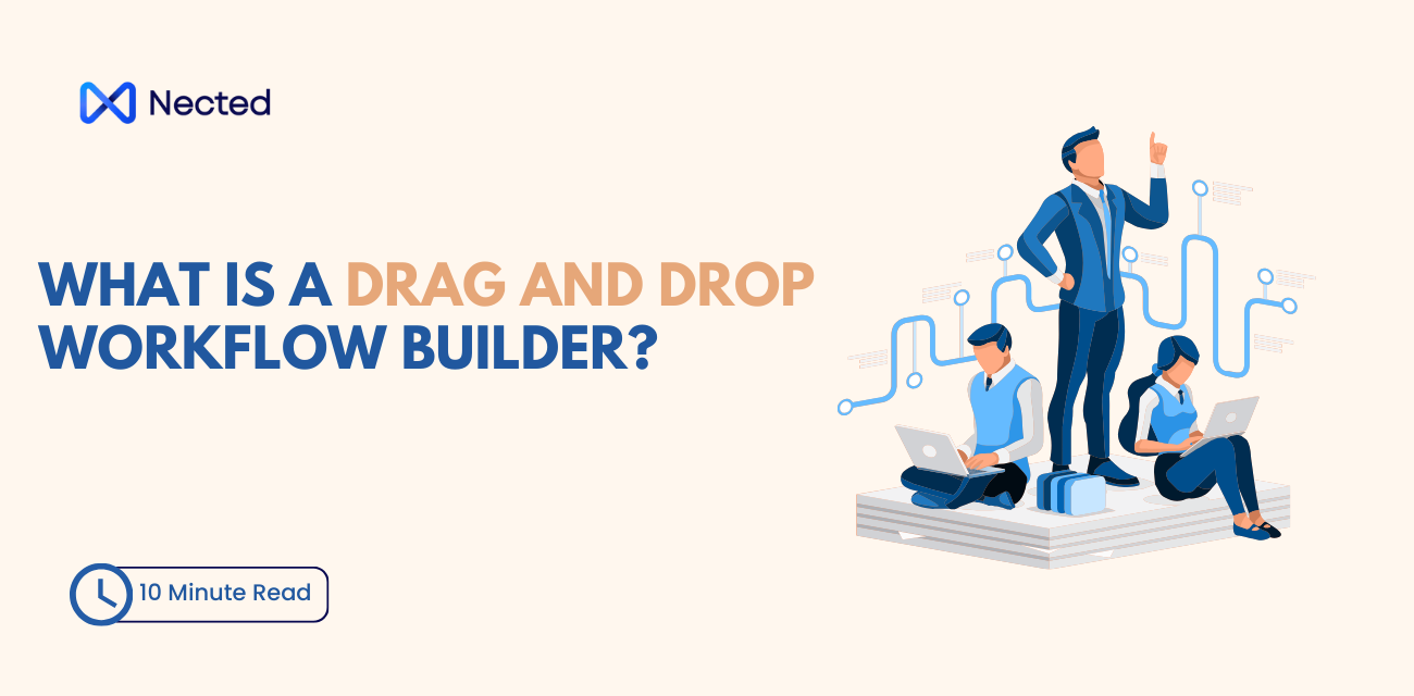 What is a Drag-and-Drop Workflow Builder?