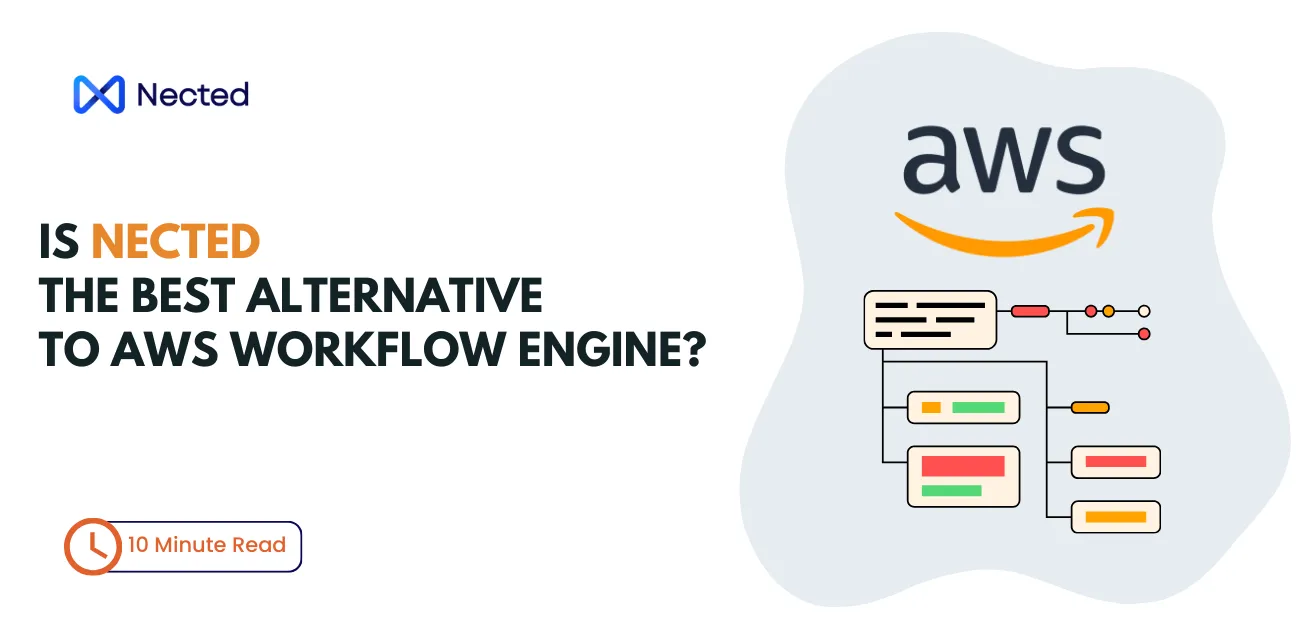 AWS Workflow Engine Alternative: Why Nected Outperforms