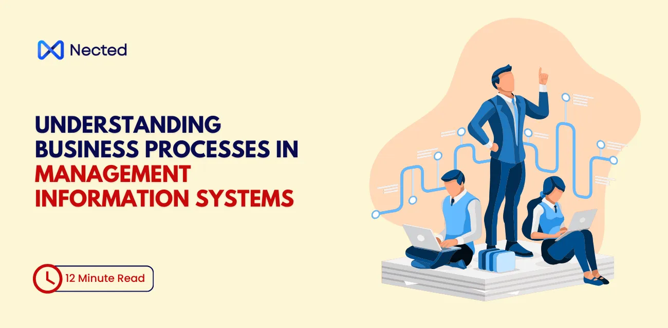 Understanding Business Processes in Management Information Systems
