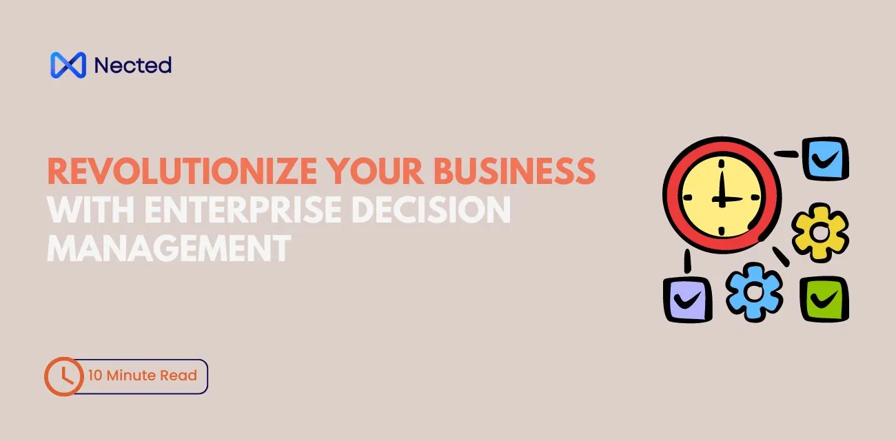 Enterprise Decision Management: Empowering Business Success