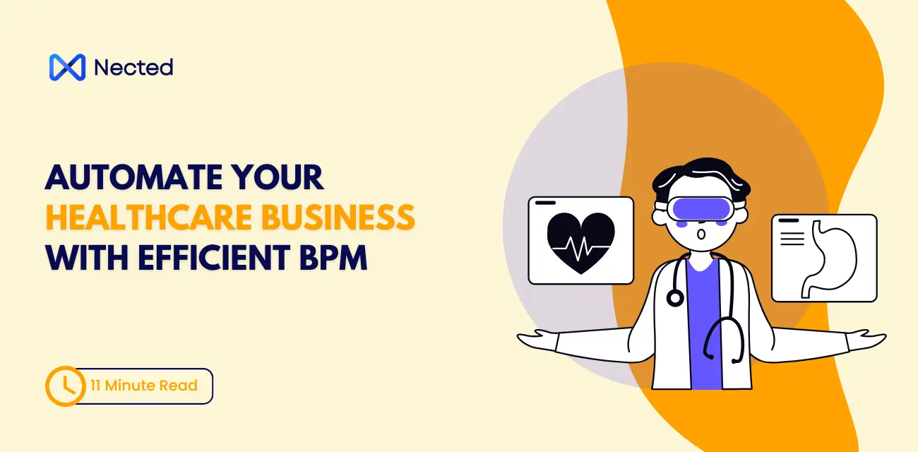 Automate Your Healthcare Business With Efficient BPM