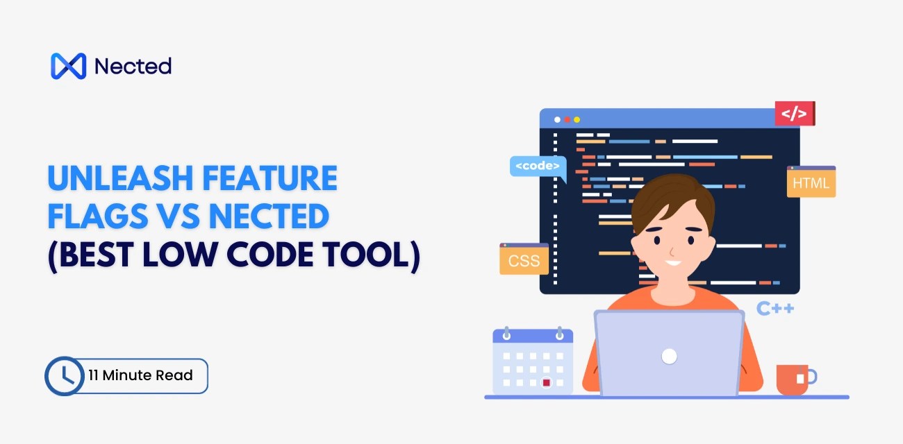 Unleash Feature Flags vs. Nected: The Power play of Feature Flags