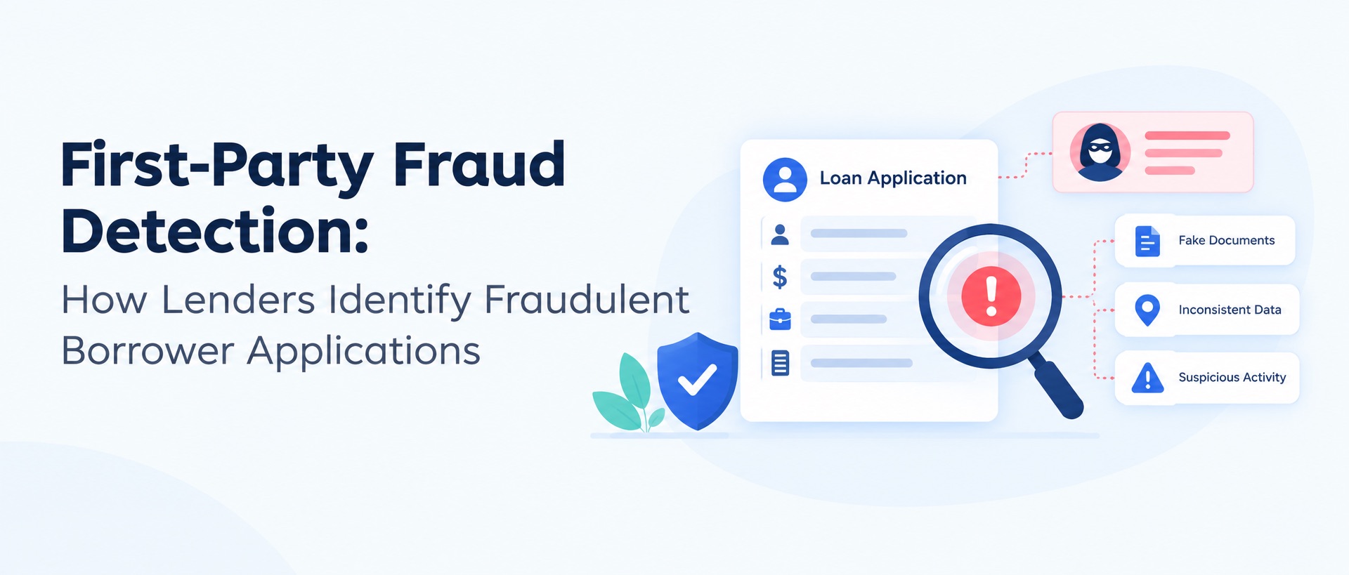 First-Party Fraud Detection: How Lenders Identify Fraud
