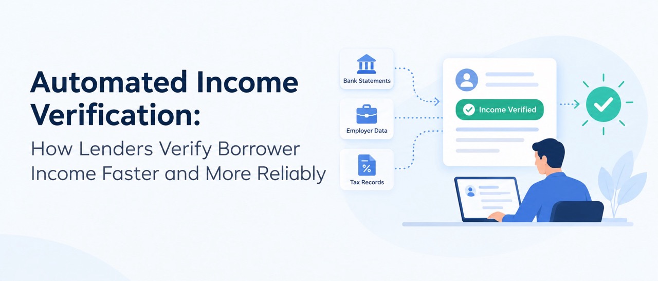 Automated Income Verification: How Lenders Verify Borrower Income