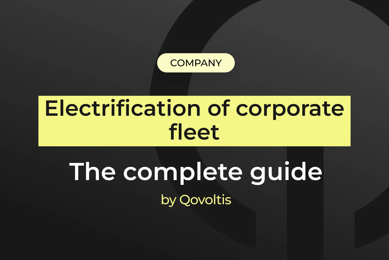 Cover of the Qovoltis guide on corporate fleet electrification