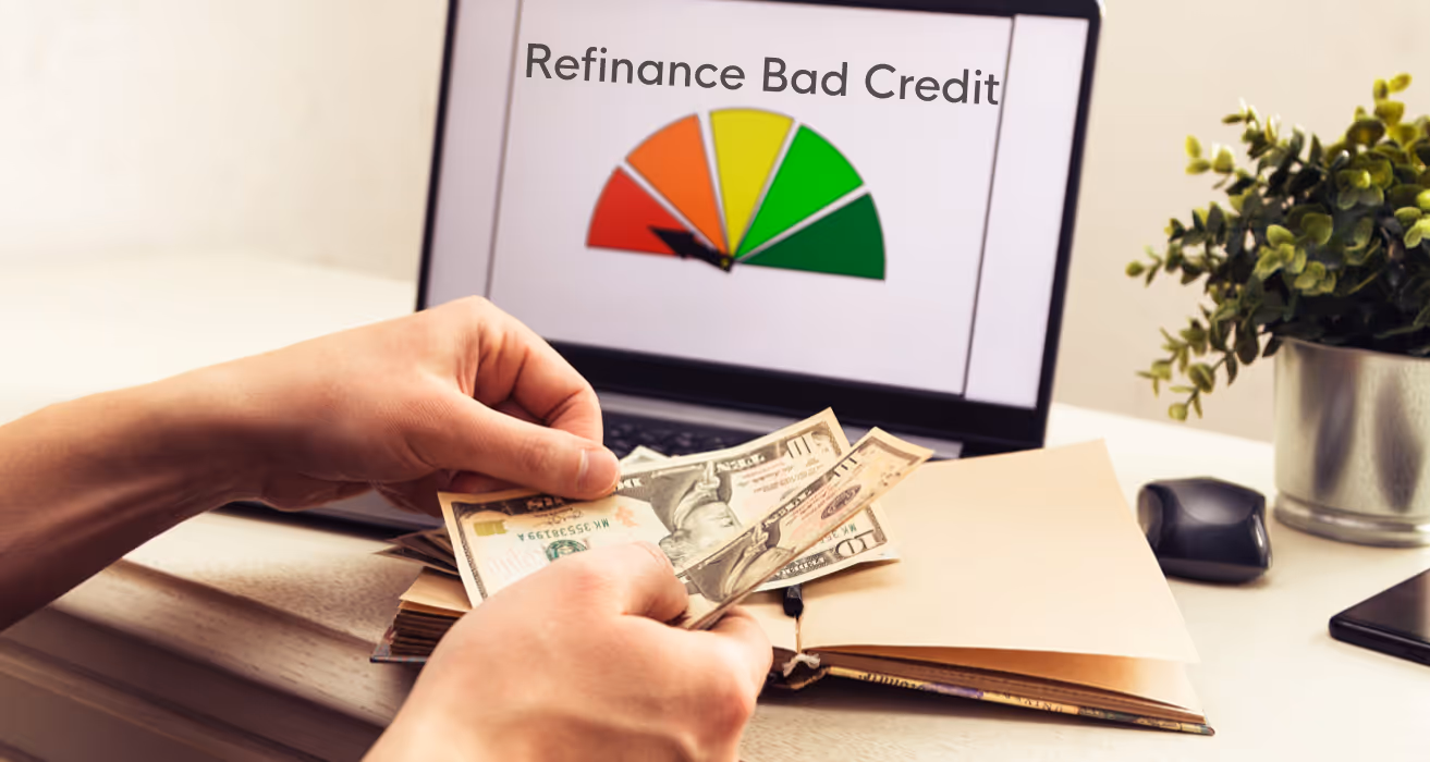 Representing options for refinancing with bad credit.