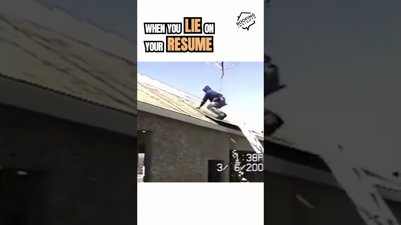 Told them I had 10 years experience 💀 #roofing #roofers #fails