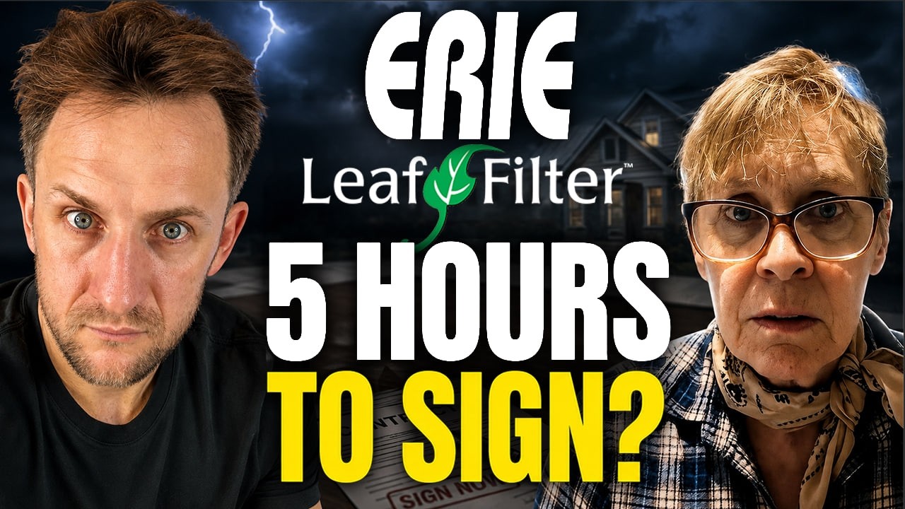 Erie Roofing & LeafFilter: The Sales Machine Behind the Complaints