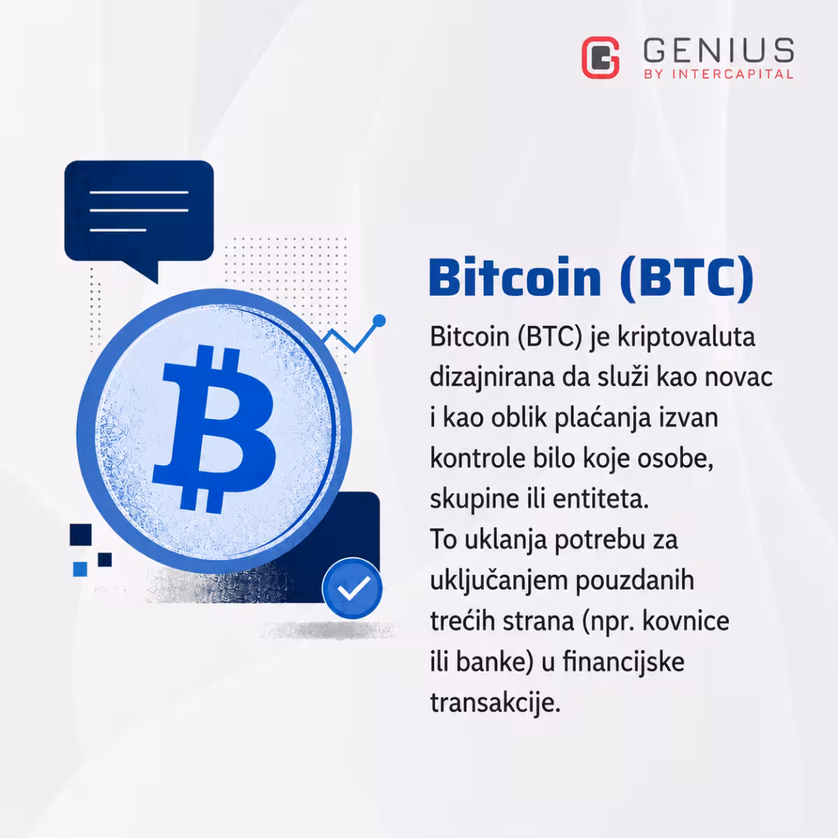Infografika: što je Bitcoin (BTC) – kriptovaluta dizajnirana da služi kao novac i oblik plaćanja bez posrednika poput banaka.