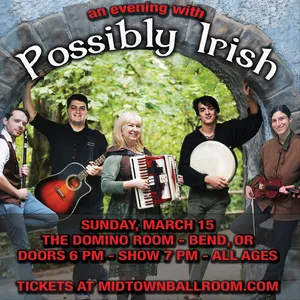 An Evening w/ Possible Irish