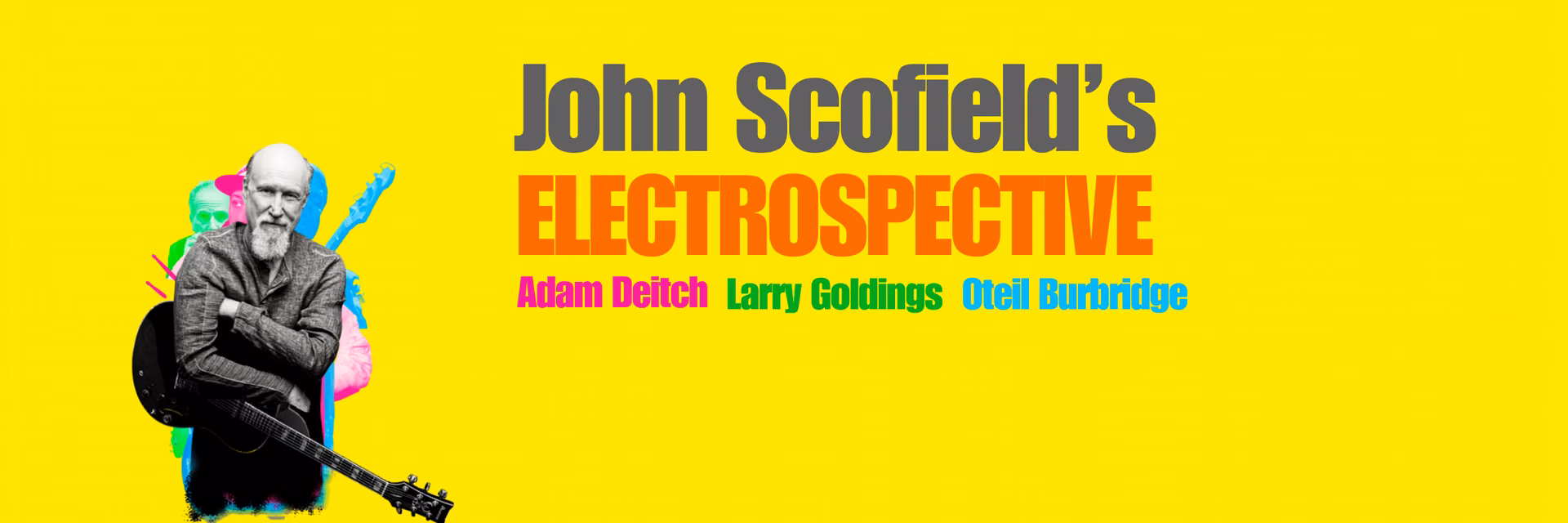 John Scofield's Electrospective