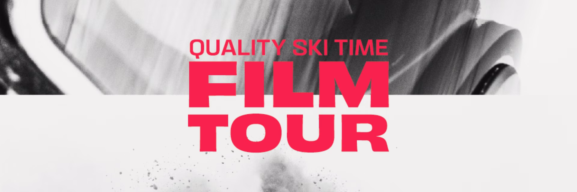 Quality Ski Time Film Tour