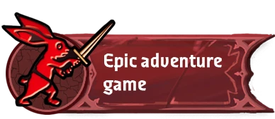 Red cartoon rabbit holding a sword next to a maroon banner reading 'Epic adventure game'.