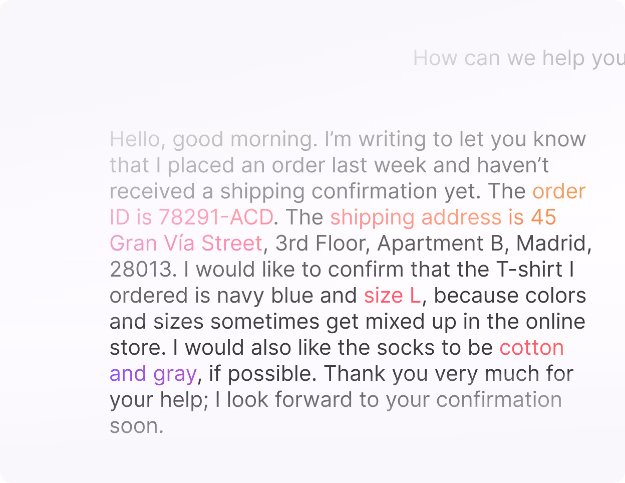 Text of a customer inquiry confirming an order ID 78291-ACD, shipping address at 45 Gran Via Street, Madrid, requesting a navy blue size L T-shirt and cotton gray socks, asking for shipping confirmation.