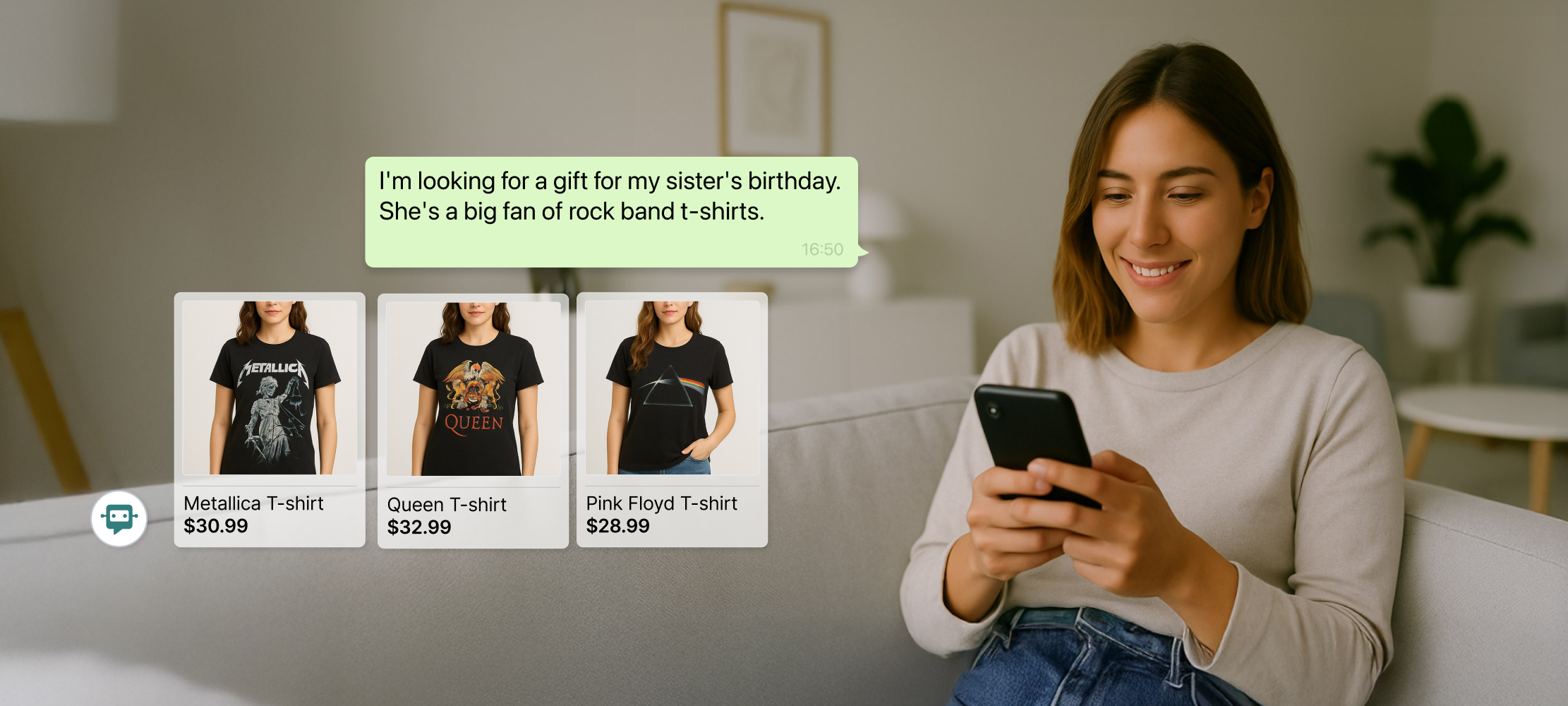 Smiling woman using her phone while WhatsApp assistant suggests rock band T-shirts as a birthday gift. Product cards displayed: Metallica T-shirt ($30.99), Queen T-shirt ($32.99), and Pink Floyd T-shirt ($28.99).
