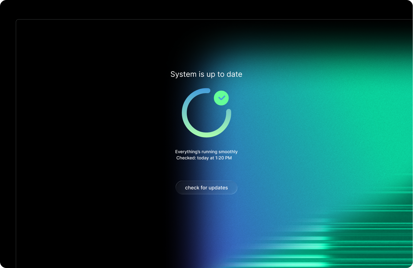 System update screen showing 'System is up to date' with a circular checkmark icon and a button labeled 'check for updates'.