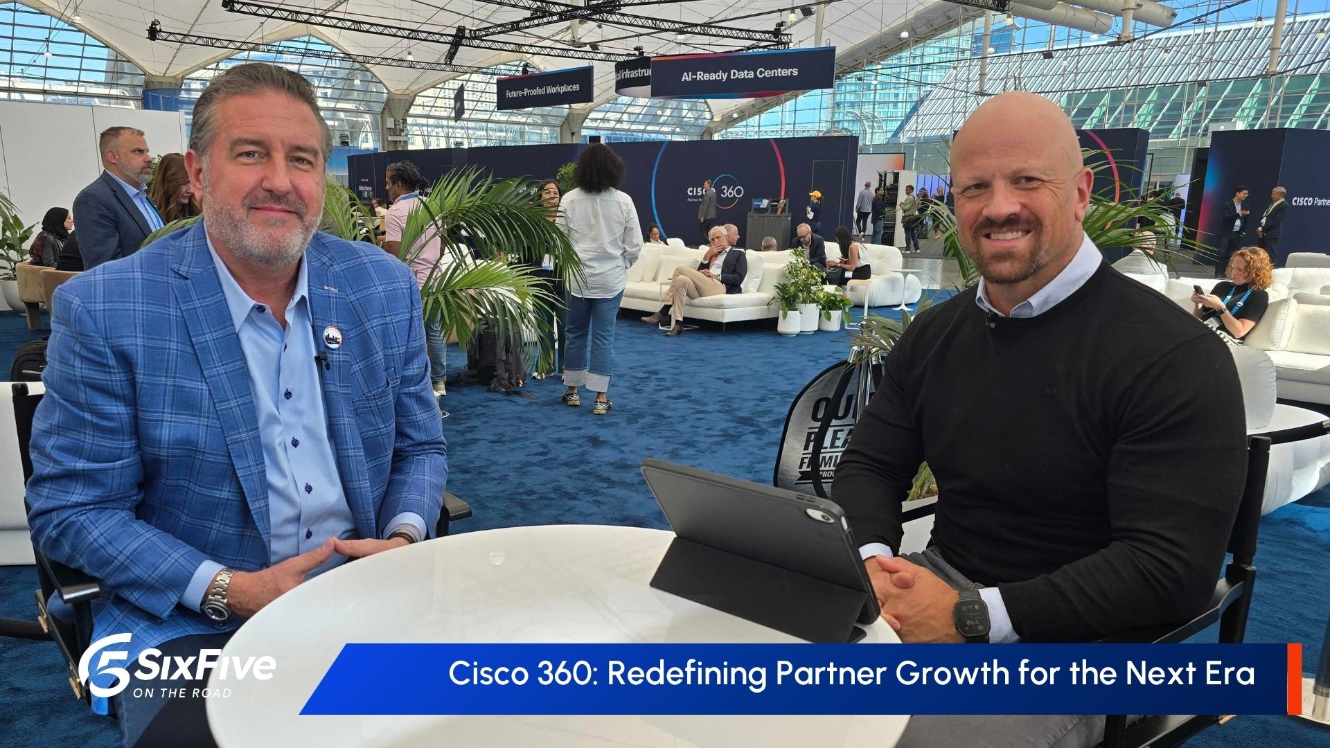 Cisco 360: Redefining Partner Growth for the Next Era - Six Five On The Road