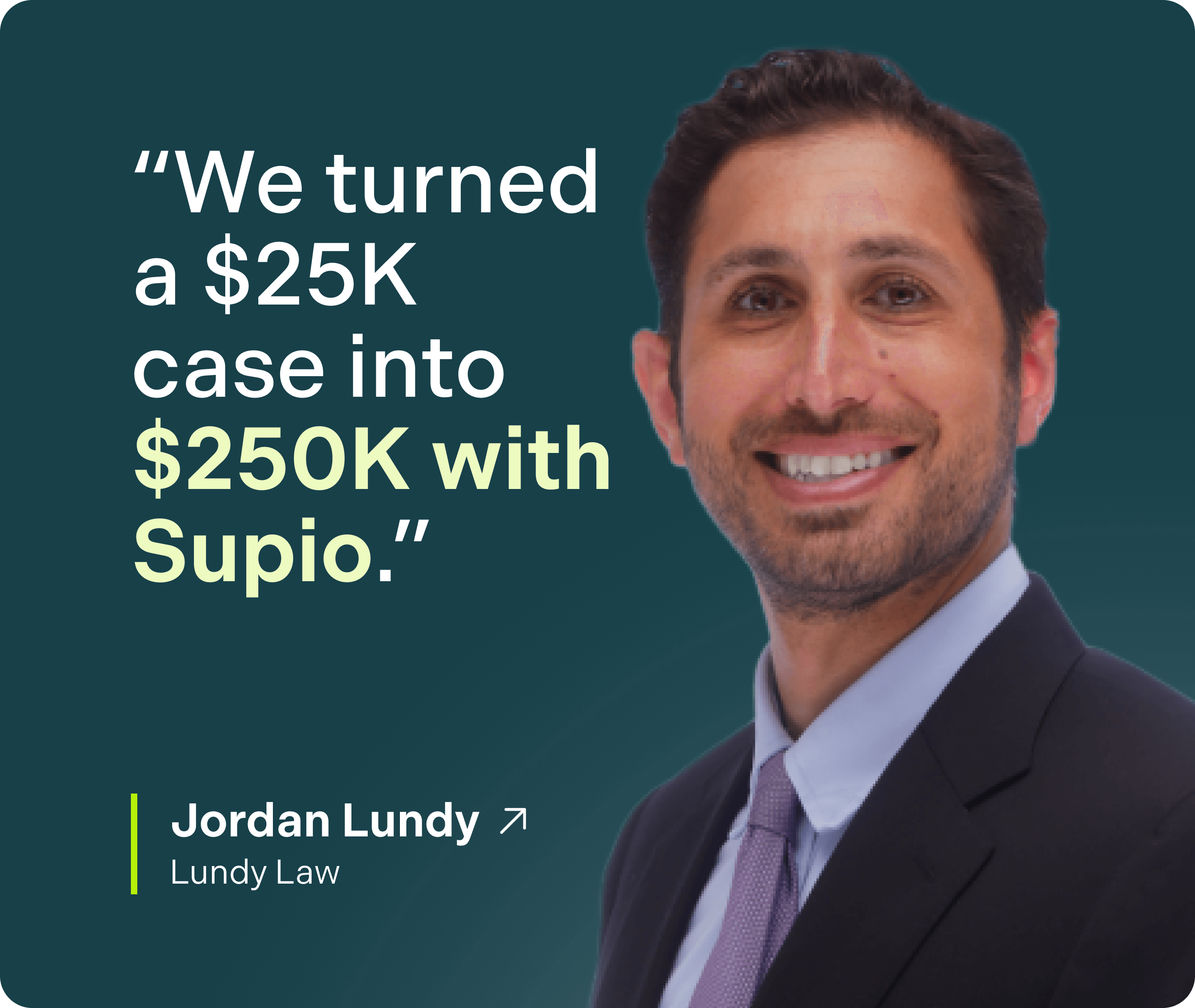 We turned a $25K case into $250K with Supio.