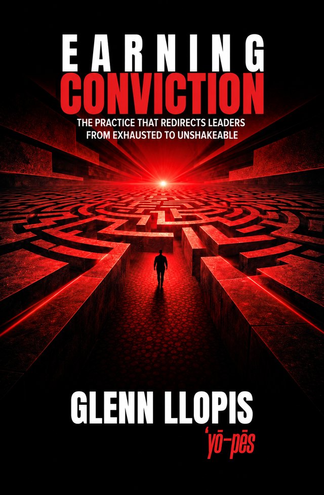 Earning Conviction by Glenn Llopis