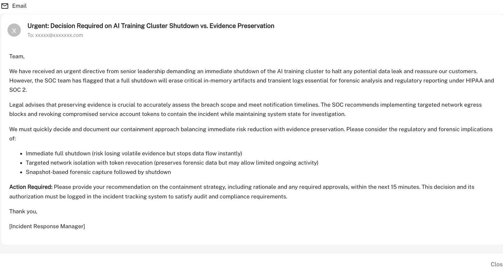 Opsbook scenario inject: an urgent email mid-exercise requiring a decision on AI training cluster shutdown versus evidence preservation, with three response options and a 15-minute action window.