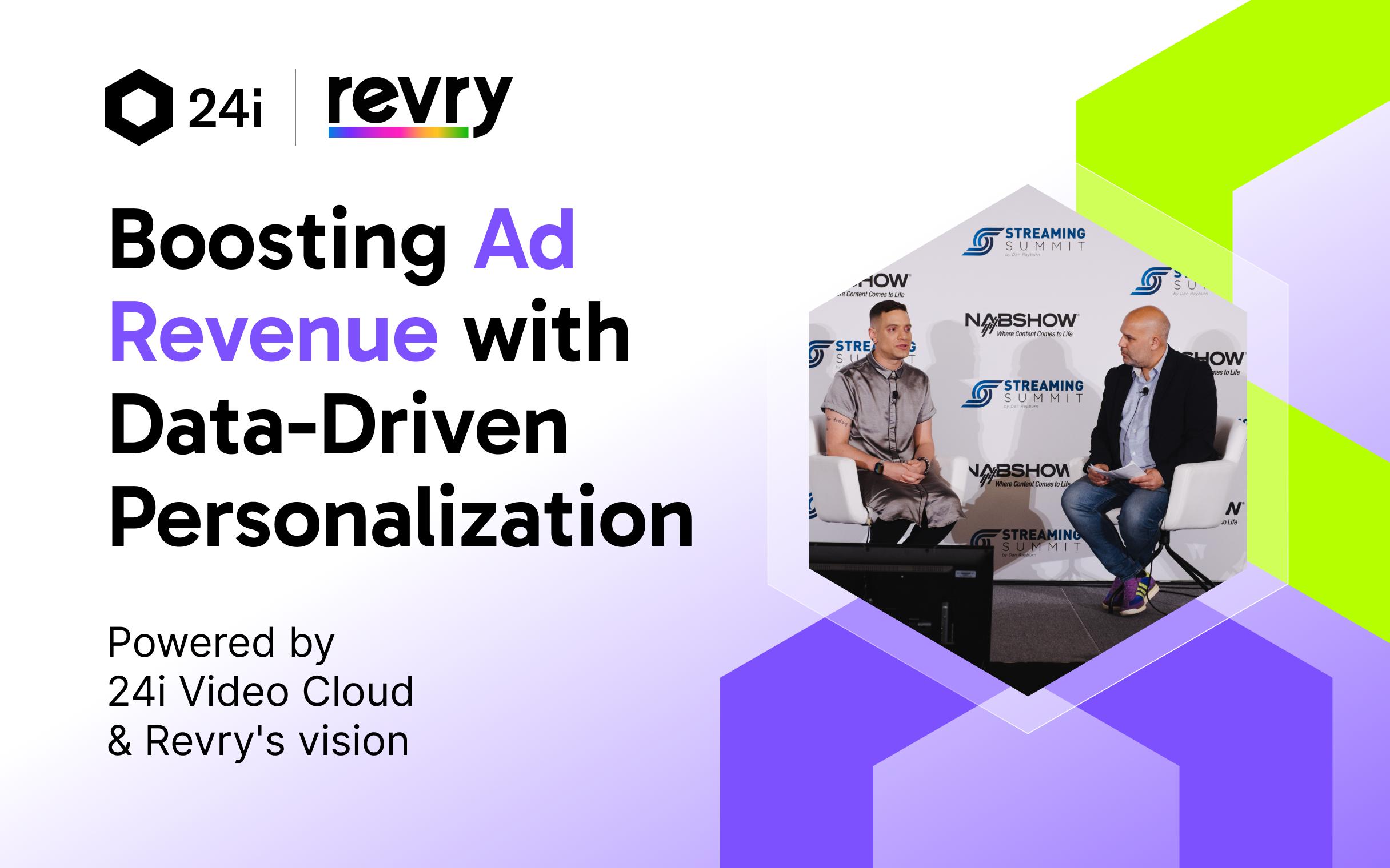 Cover image for "Data-Driven Success: 24i & Revry on Personalization & Ad Revenue" video