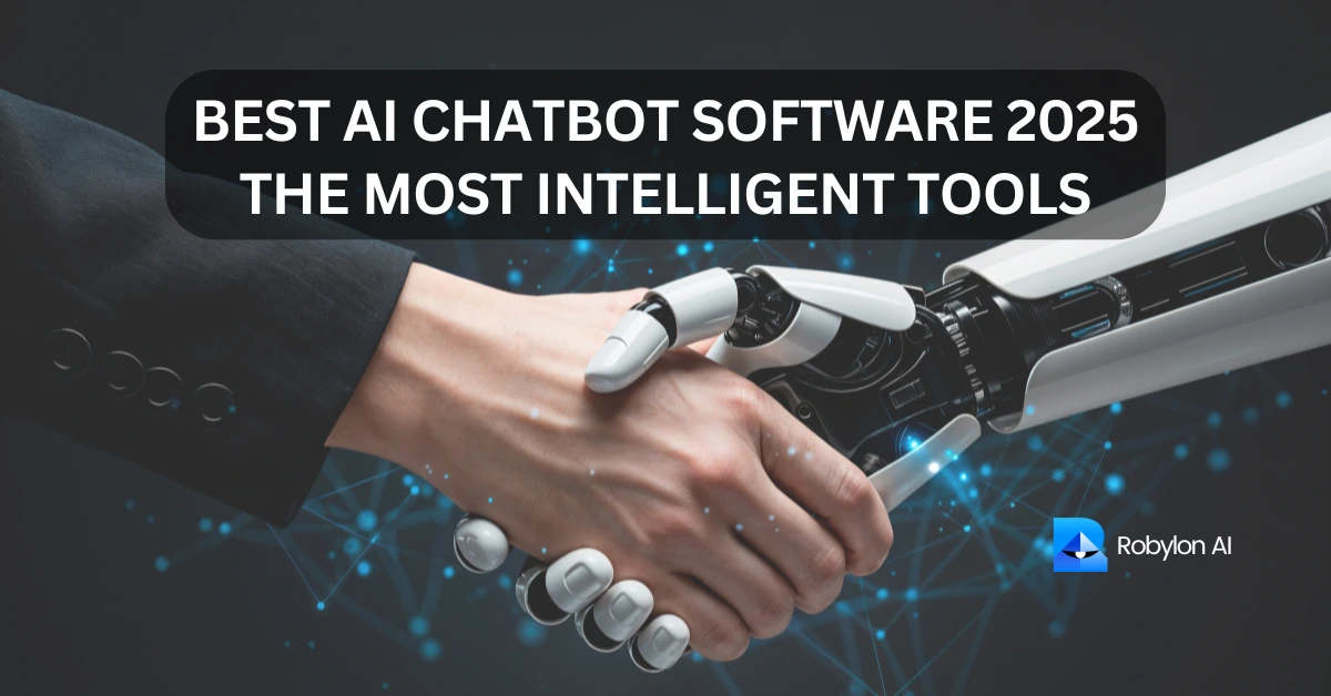 Human handshake with AI robot symbolizing the best AI chatbot software of 2025