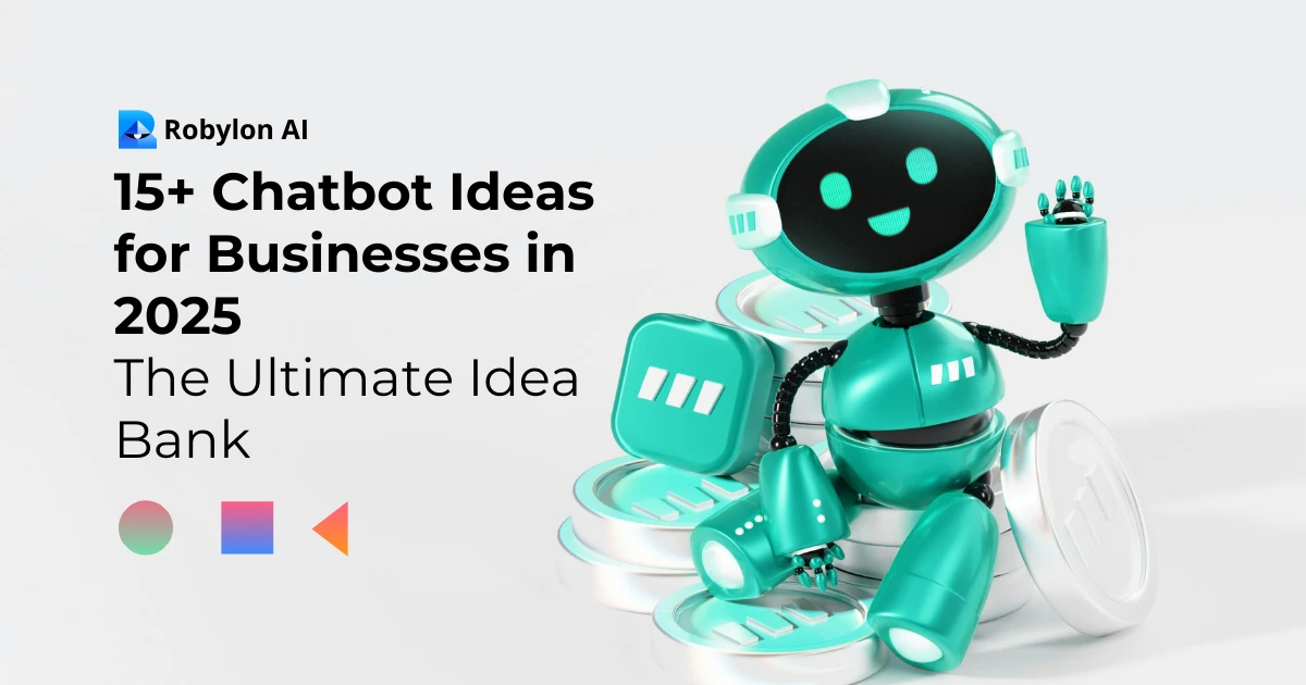 3D robot mascot sitting with digital tokens - 15+ chatbot ideas for businesses in 2025
