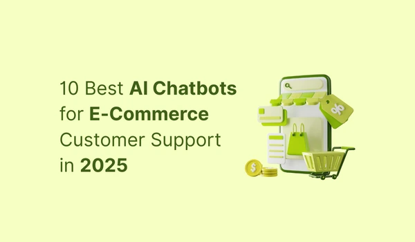 3D chatbot mascot for e-commerce customer support, symbolizing AI-powered support tools in 2025.