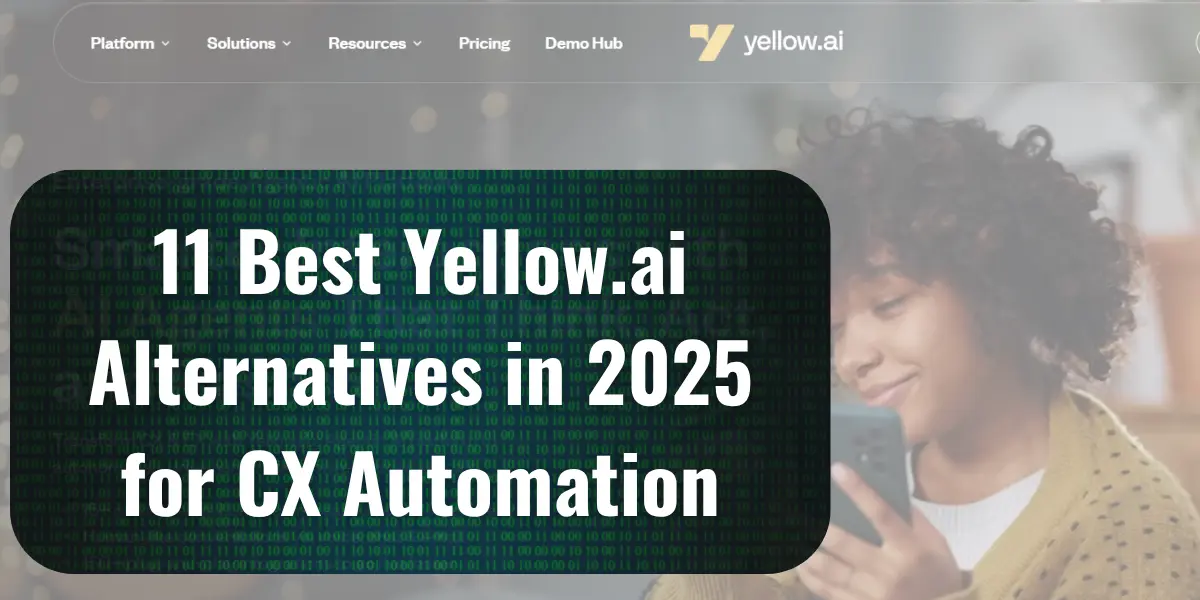 Yellow.ai dashboard with overlay - 11 Best Yellow.ai Alternatives in 2025 for CX Automation