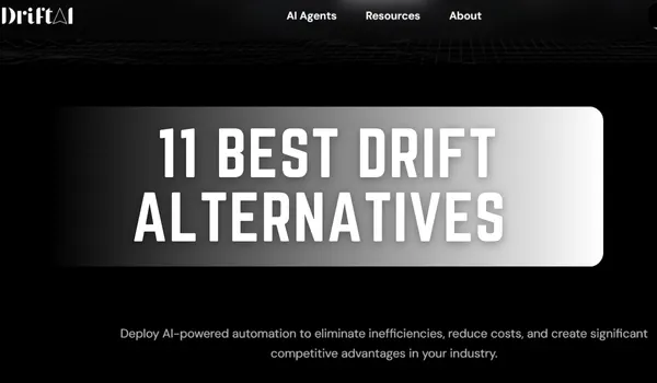 Drift AI dashboard with text 11 Best Drift Alternatives You Need