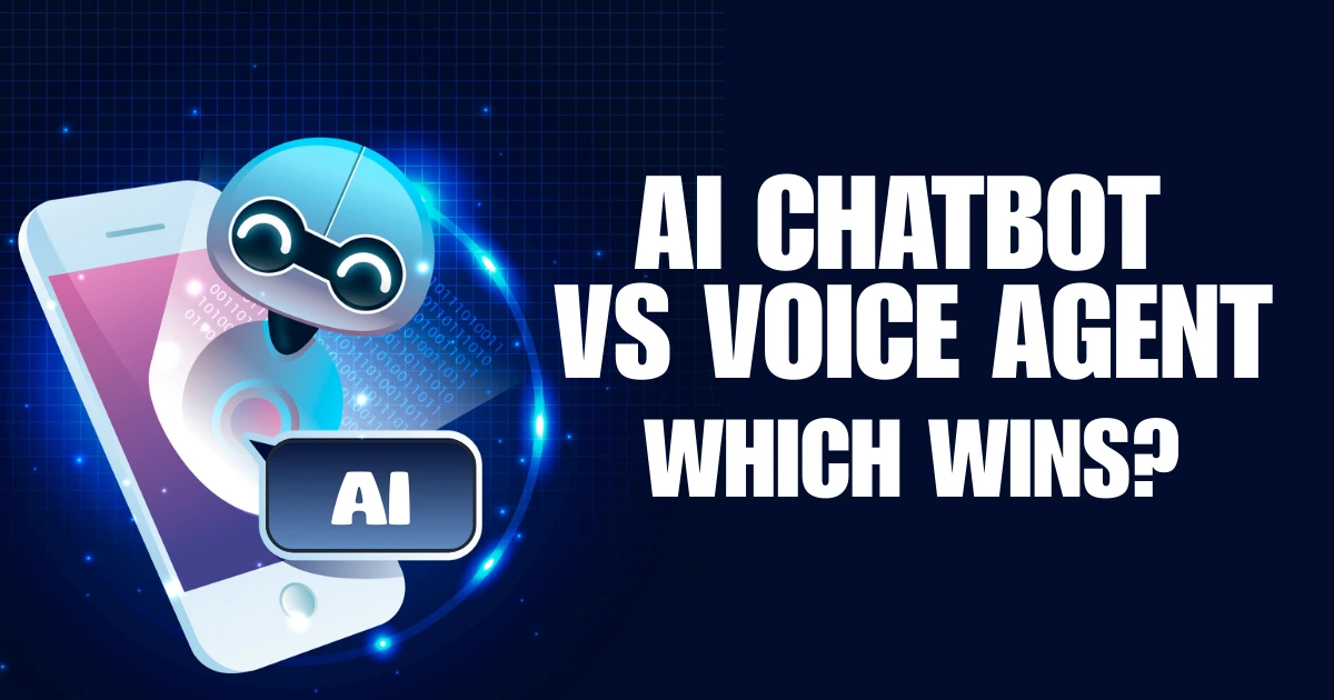 AI Chatbot vs Voice Agent comparison. Which technology leads the future of customer support and automation?