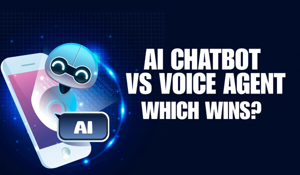 AI chatbot vs voice agent; which wins? Visual comparison between chatbots and voice agents.