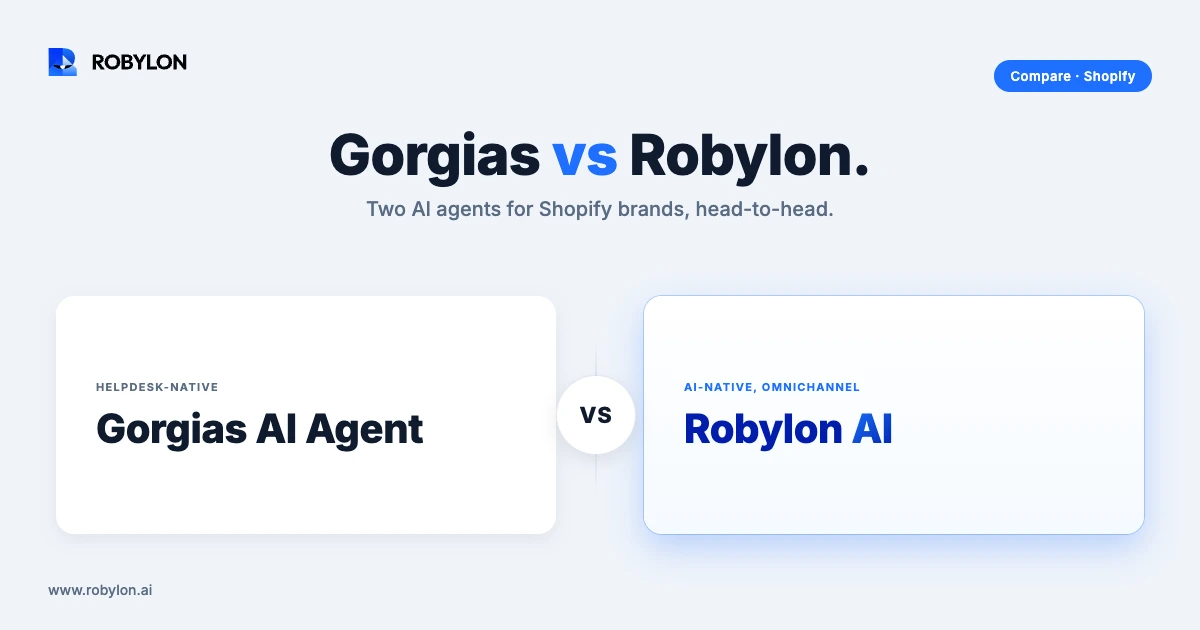 Gorgias AI Agent vs Robylon AI side-by-side comparison for Shopify brands