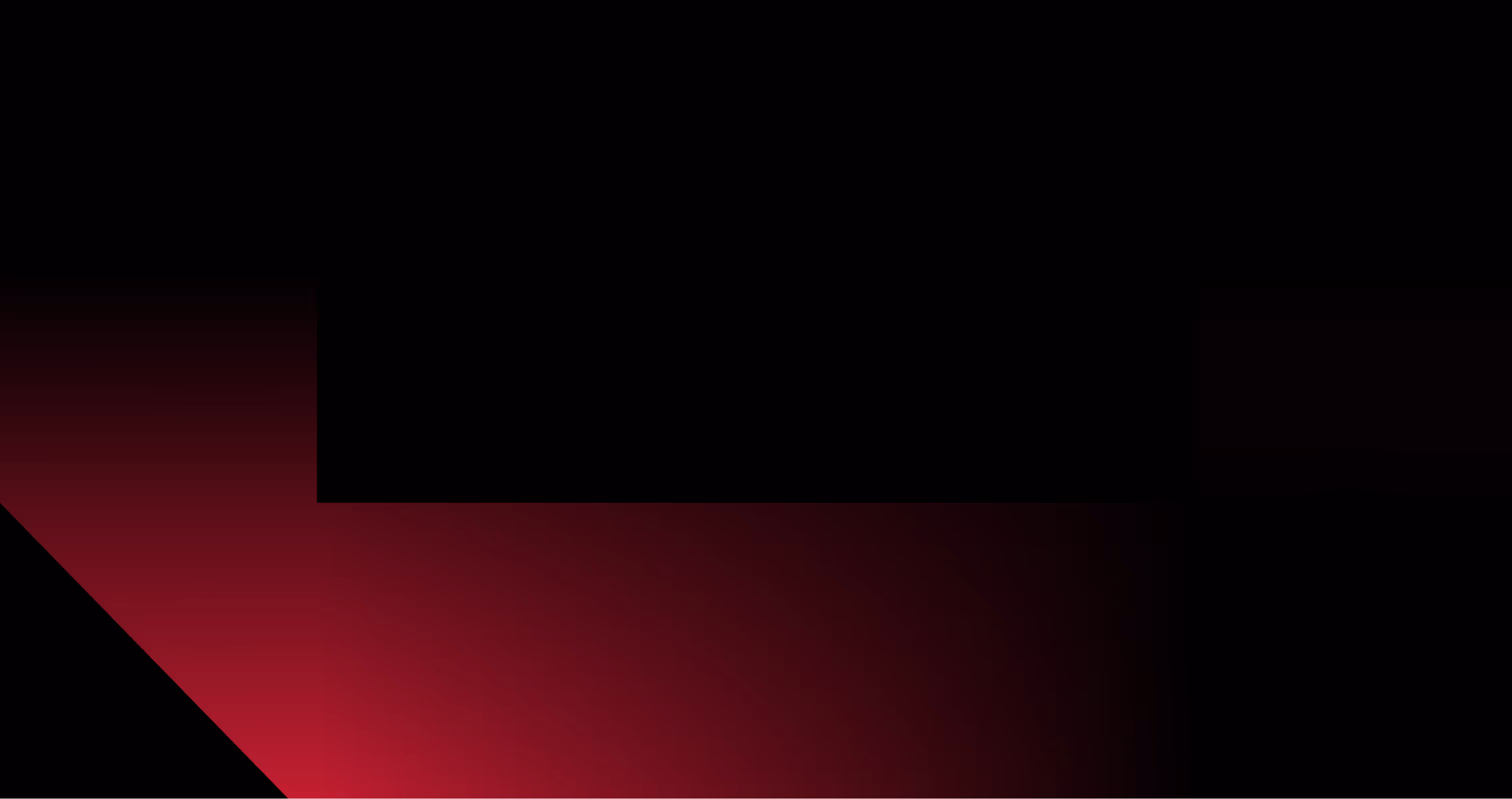 A gradient from black at the top transitions to deep red at the bottom left of the image.