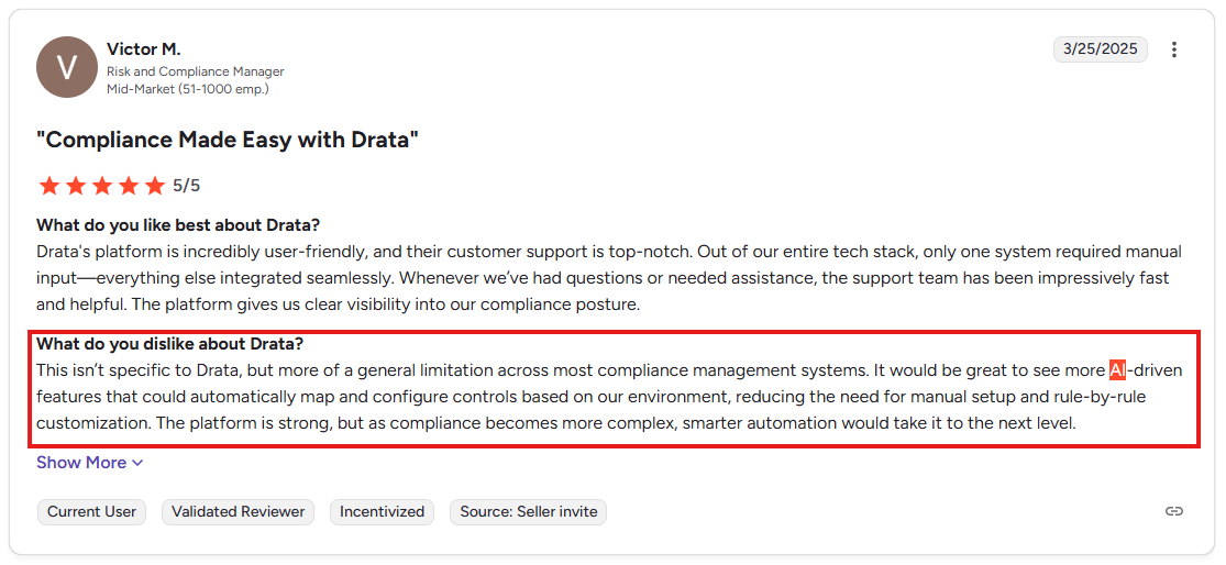 User review of Drata platform highlighting automation strengths and desire for advanced AI compliance features.