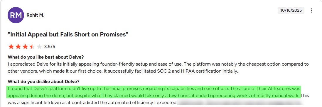 This is an image of a Delve G2 user review describing a founder’s experience with the platform’s automation and manual workload.