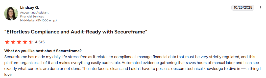This is a positive Secureframe review praising easy audit readiness and automation for financial compliance.