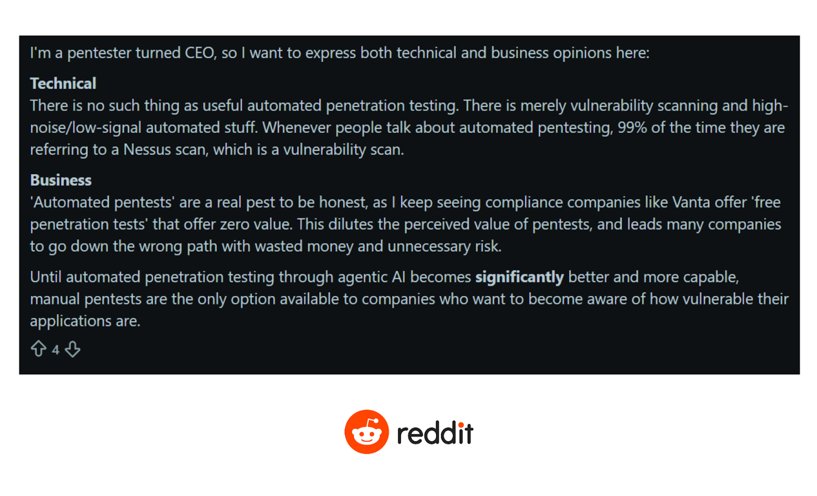 This is a Reddit comment describing long-term industry frustration with Vanta partner free pentests, explaining how automated scans are often mistaken for real penetration tests (Source: Reddit).