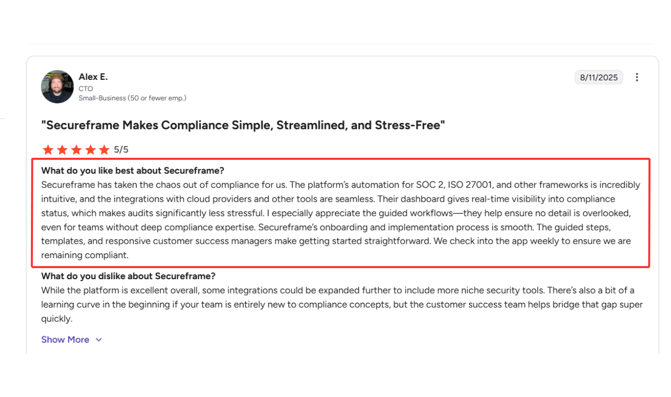 This is a screenshot of a positive Secureframe customer review from G2 praising guided workflows, SOC 2 automation, and ease of onboarding for small teams.