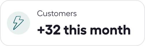 Icon of a lightning bolt next to text showing 32 new customers this month.