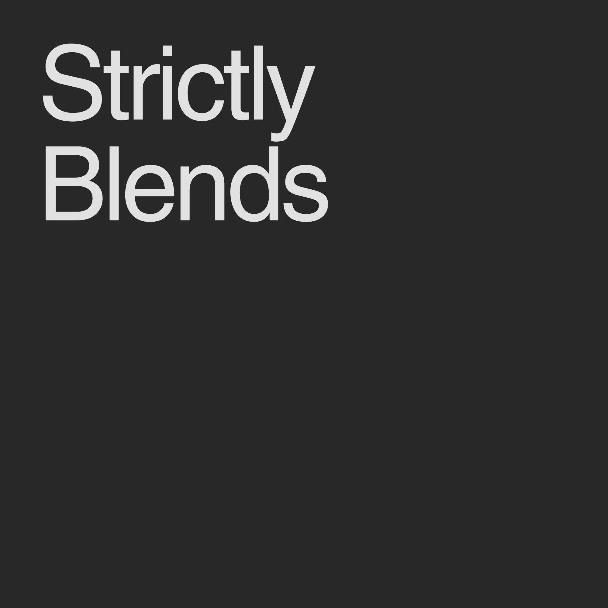 Strictly Blends Subscription