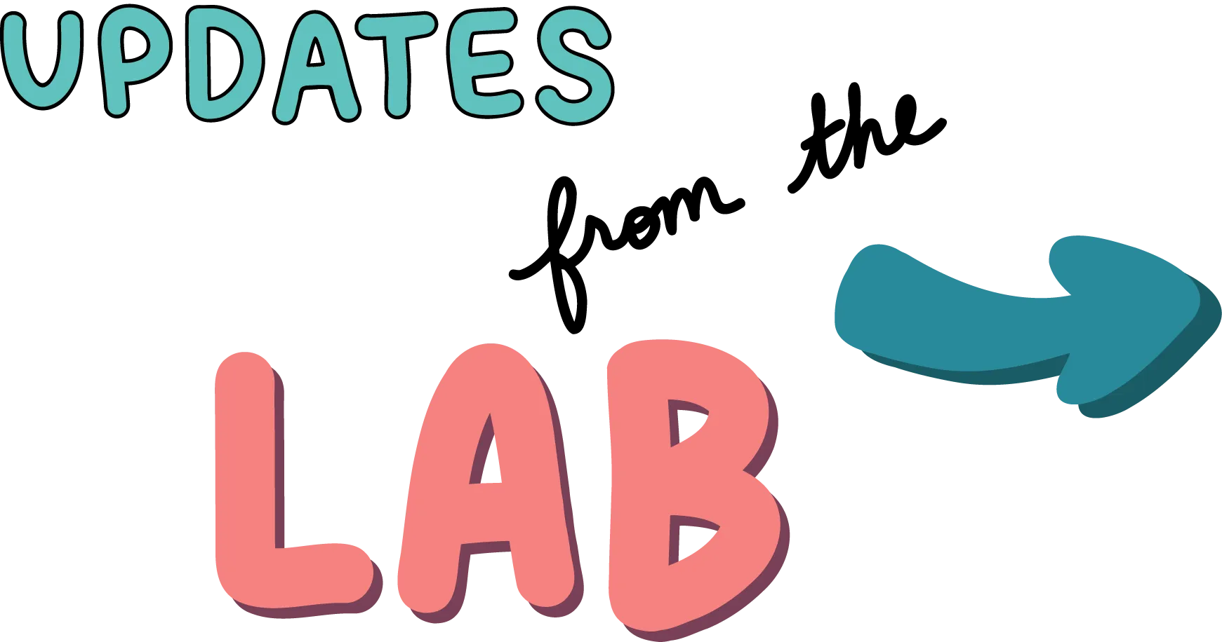 Text reading 'UPDATES from the LAB' with a blue arrow pointing right.