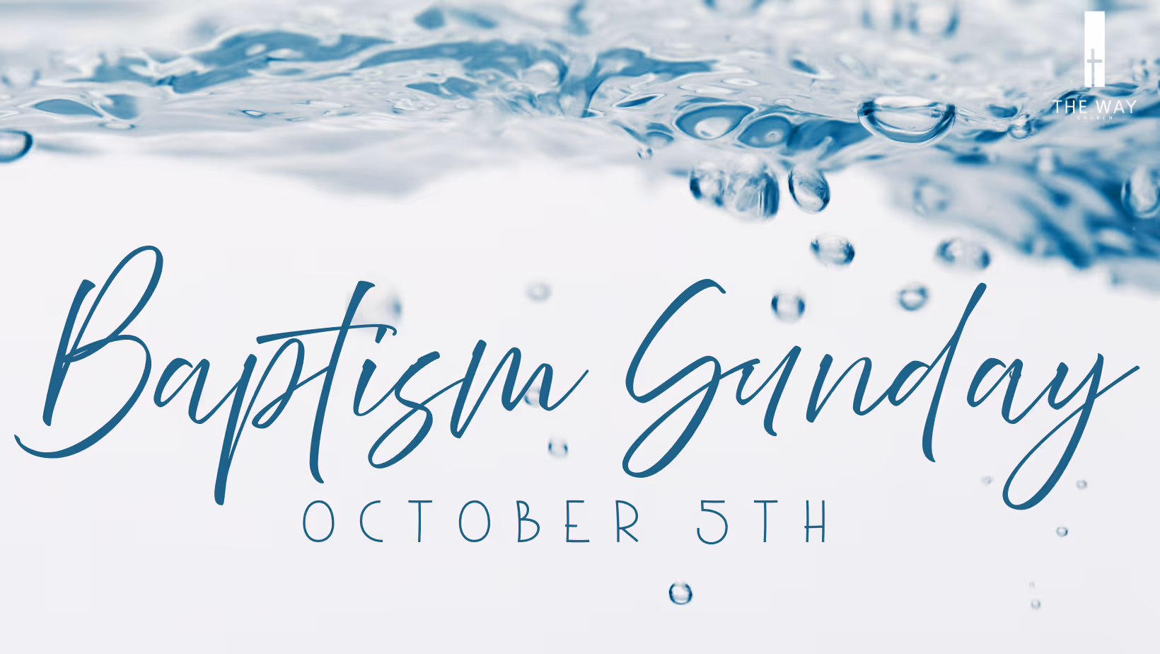 Baptism Sunday happening on October 5