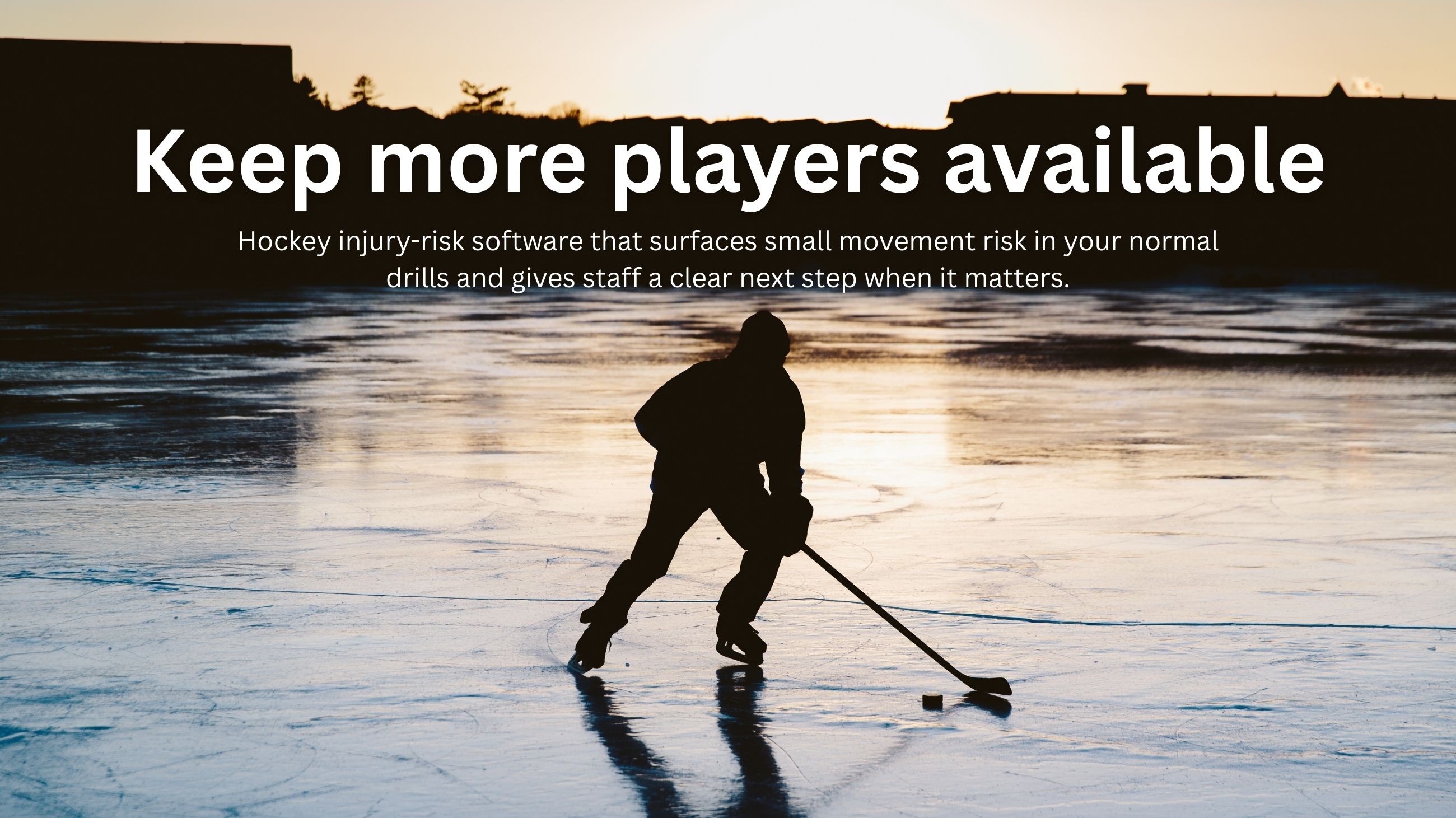 Silhouette of hockey player skating at sunrise on outdoor rink, representing injury prevention and player availability.