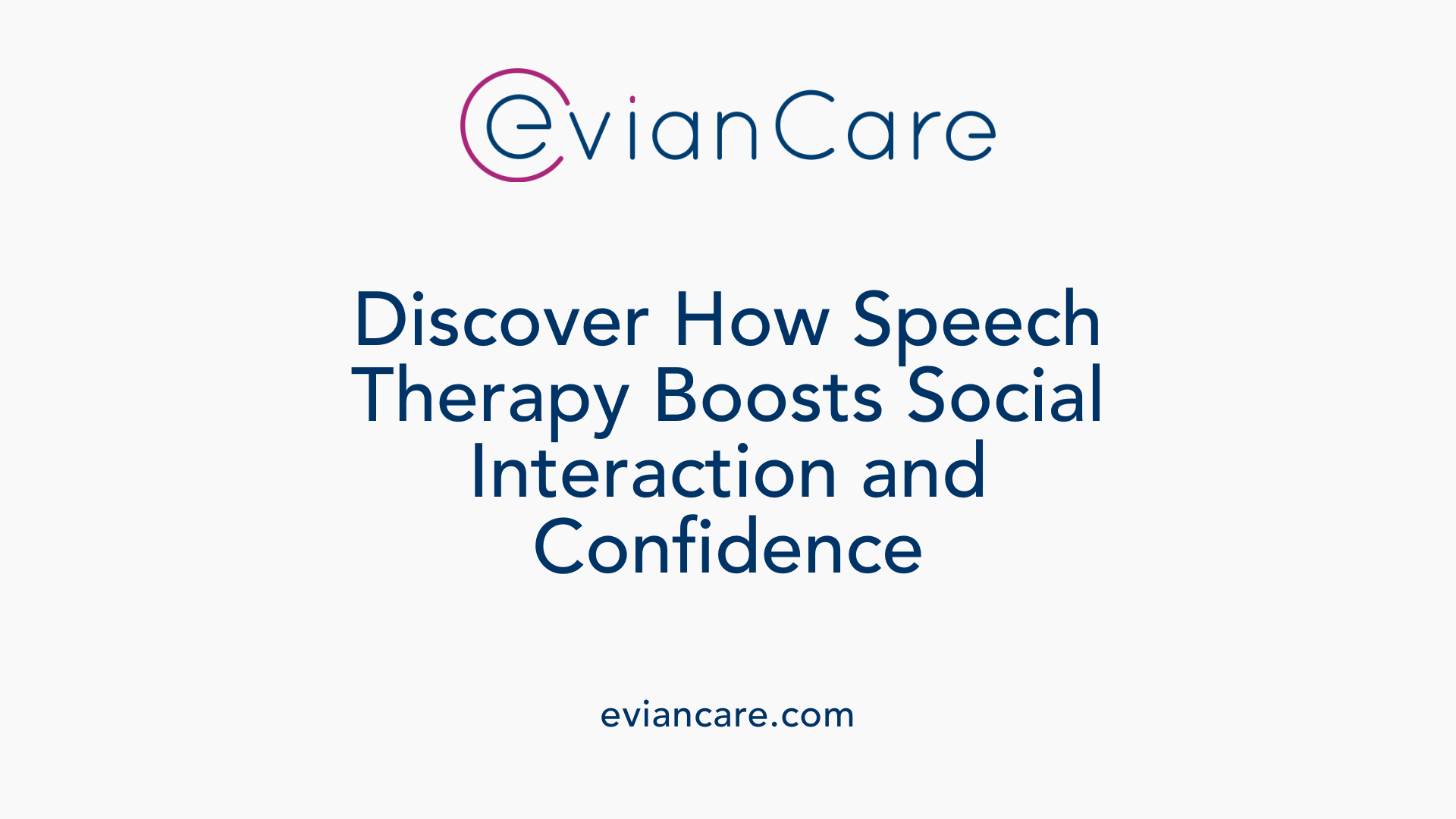 Discover How Speech Therapy Boosts Social Interaction and Confidence