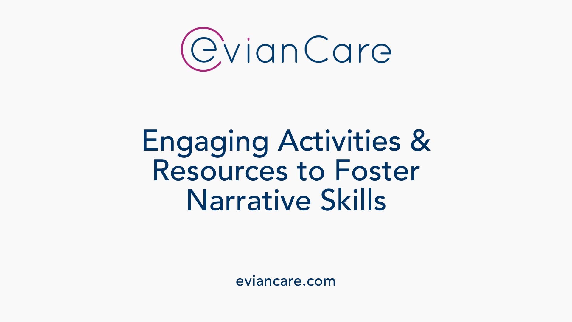 Engaging Activities &amp; Resources to Foster Narrative Skills