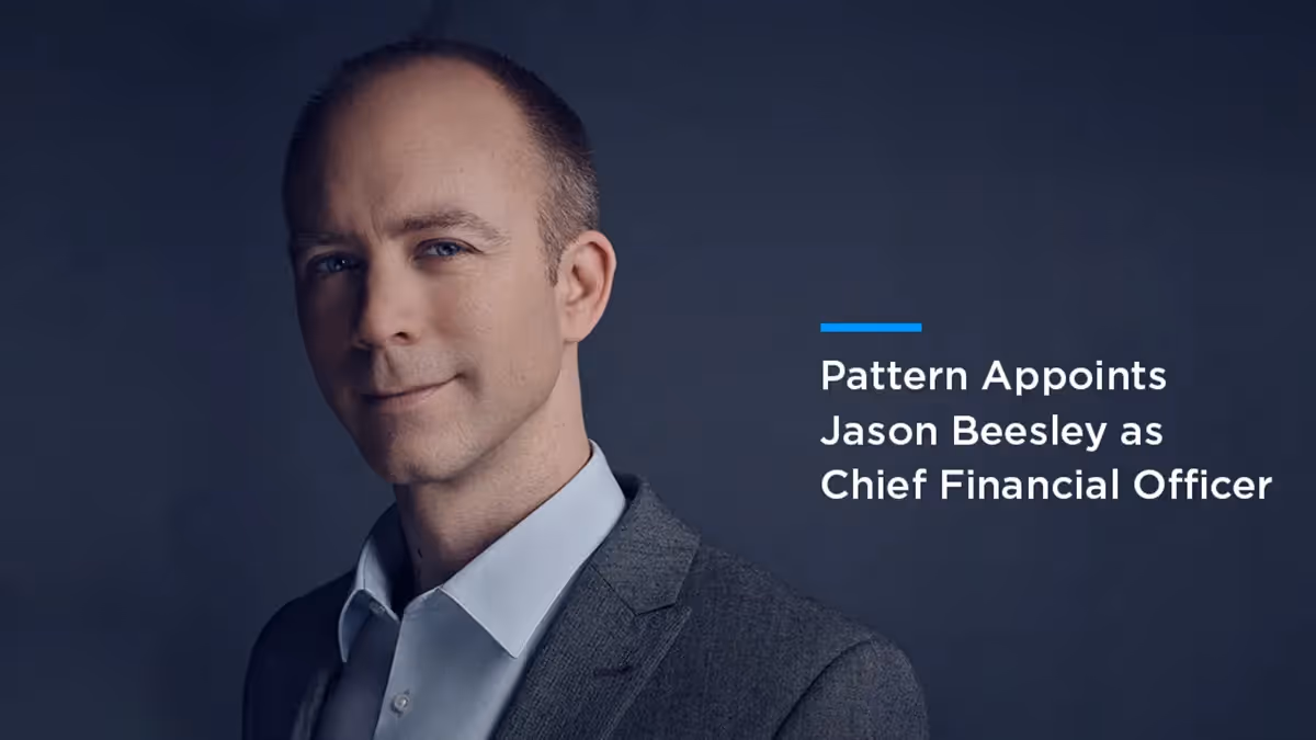 Pattern Appoints Jason Beesley as Chief Financial Officer