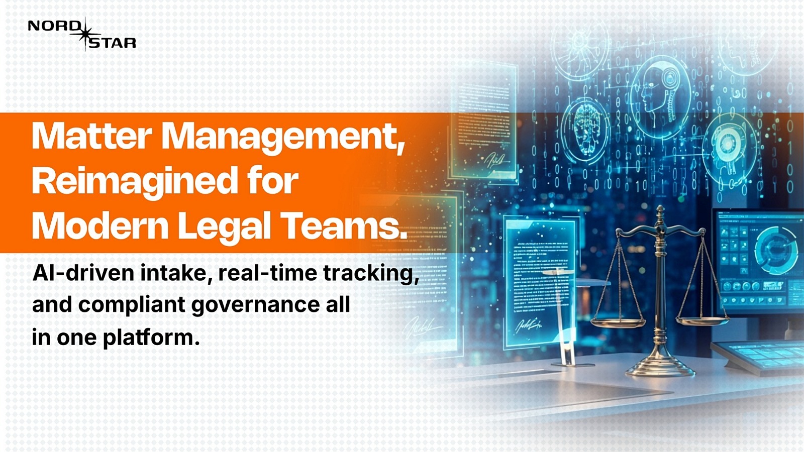 Legal Matter Management in 2025: AI, Workflow Automation & Compliance | Nordstar Visions