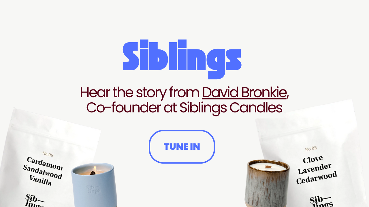 Siblings: Scaling a Sustainable DTC Brand